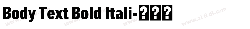 Body Text Bold ltali字体转换